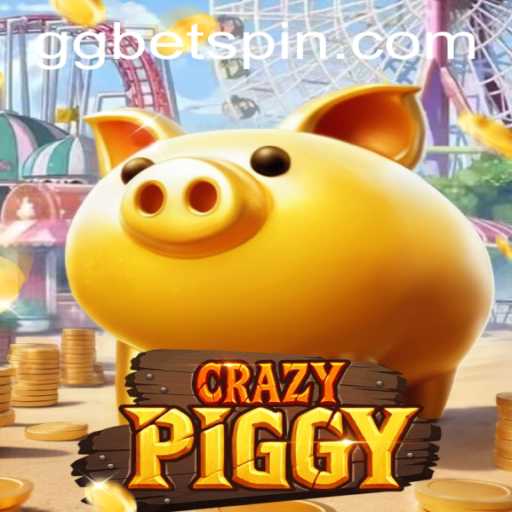 Exploring CrazyPiggy: A Thrilling New Gaming Adventure with GGbet
