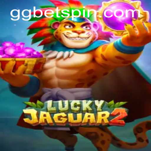 Discover the Thrills of Luckyjaguar2: A Comprehensive Guide to This Exciting Game