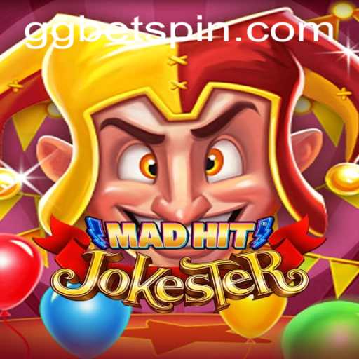 MadHitJokester: An Innovative Gaming Experience with GGbet